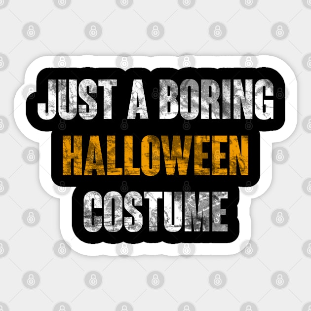 just a boring halloween costume Sticker by zrika